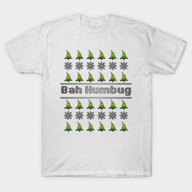 Ugly Christmas Bah Humbug T-Shirt by rayraynoire